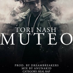 Tori Nash - MUTEO