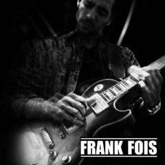 Frank Fois Slow Blues