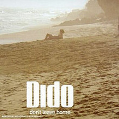 Dido - "Don't Leave Home" (Gabriel & Dresden Mix)