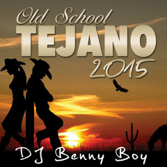 Old School Tejano Mix 2015