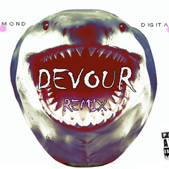 Devour - Deno Diamand (Digital Realist Remix)