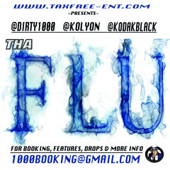 THA FLU FEAT KOLY P & KODAK BLACK