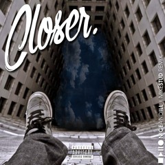 Closer Remix (Mike Stud Cover)
