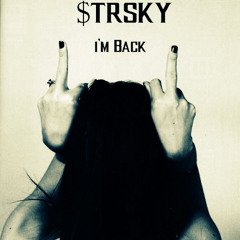 $TRSKY - I'm Back