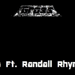 Gross ~ AG Ft.Randall Rhymes