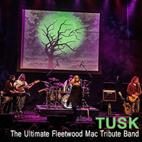 TUSK - The Ultimate Fleetwood Mac Tribute