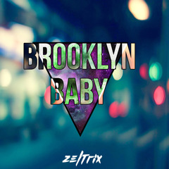 Lana Del Rey - Brooklyn Baby (Zeltrix Remix) [Free DL]