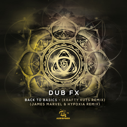 Dub Fx - Back To Basics (Krafty Kuts Remix)