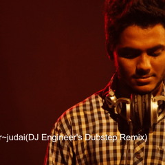 Badlapur - -judai(DJ Engineer's Dubstep Mix)