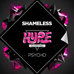 Psycho (Original Mix) [Hype Recordings] #56 Beatport EH