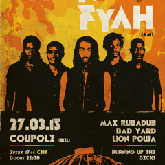 Raging Fyah - Promo Mix - 27.03.2015 at Coupole Biel