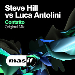 [FREE TRACK!] Steve Hill & Luca Antolini - Contatto (2014)