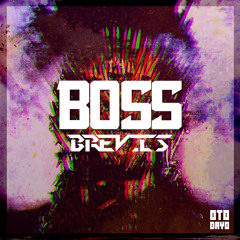 Brevis - Boss
