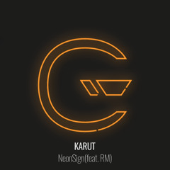 KARUT - NeonSign (feat.RM)