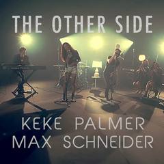 "The Other Side" - Jason Derulo, Keke Palmer, Max Schneider, Kurt Schneider