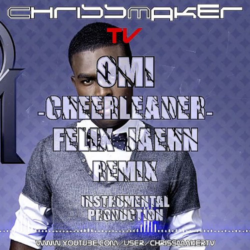 Stream OMI - Cheerleader Instrumental Felix Jaehn Remix Beat Maschine Free  Mp3 by Chriss Maker | Listen online for free on SoundCloud