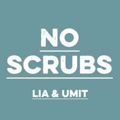 No Scrubs [TLC Cover]