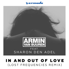 Armin van Buuren feat. Sharon den Adel - In And Out Of Love (Lost Frequencies Remix) [ASOT706]