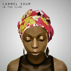 Carmel Zoum - "In The Club"