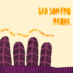 Bra Som Fan EP