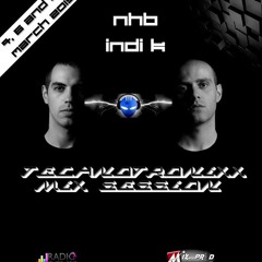 Technotronixx Mix Session ep199 - Mix by Indi-K (resident) &  NHB (guest)