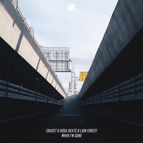 CraSET & n3ga Beats & Lion Forest - When I'm Gone