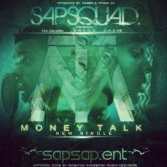Sap-Squad - Money Talk at Cincinnati Ohio