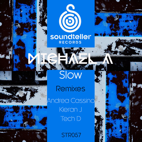 Michael A - Slow (Andrea Cassino Remix)