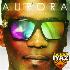 Wherever You Are - album Aurora - IYAZ