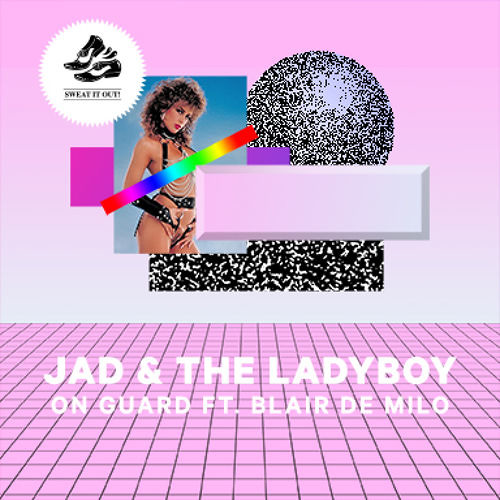 Jad & The Ladyboy - On Guard Ft. Blair De Milo (Vhyce Remix)