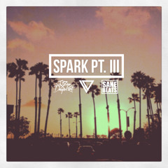 Spark Pt. III (Ft. Allistair & SaneBeats)