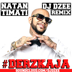 Natan ft. Timati - Derzkaja (Dj Dzee Remix) ***FREE DOWNLOAD***