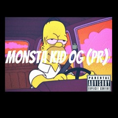 Monsta KiD OG  (PR)