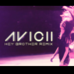 Avicii - Hey Brother