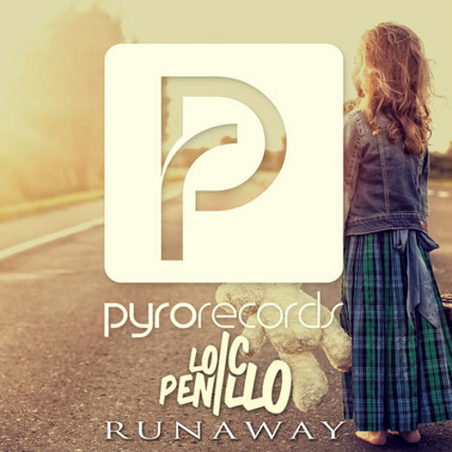 Loic Penillo - Runaway (Radio Edit)