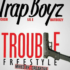 TrapBoyz - Trouble