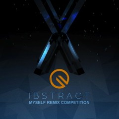 Ibstract - Myself (Entita remix) [FREE]