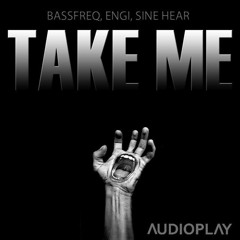 Bassfreq//Engi//Sine Hear - Take Me (original Mix)*#4 on Beatport's Top 100 minimal house chart*