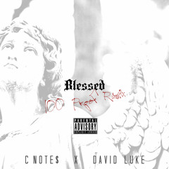 Blessed Remix
