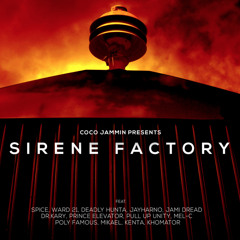 Coco Jammin presents Sirene Factory - Album Preview