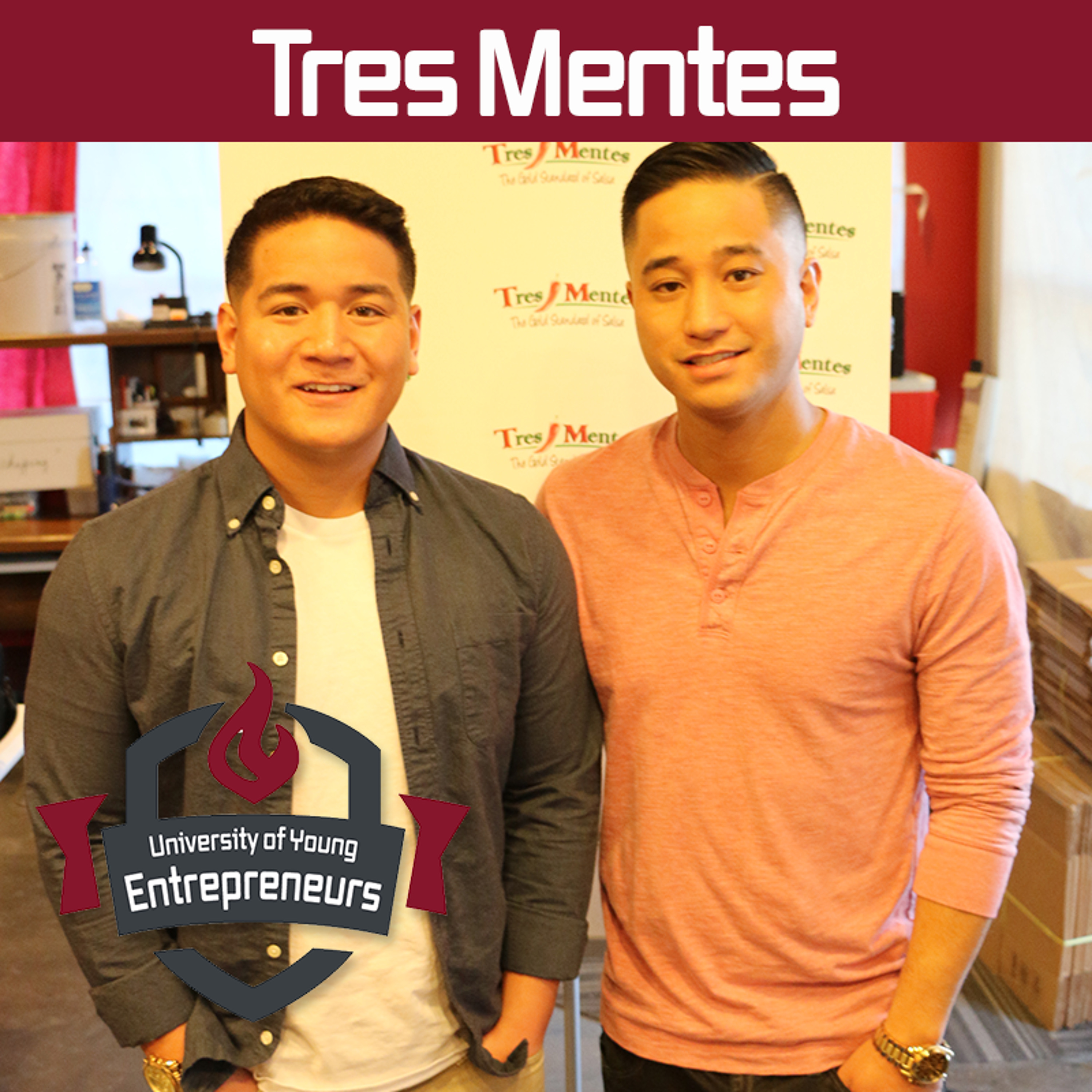 EP 11 Tres Mentes- The Brothers who left Corporate World to Start a Salsa Company episode artwork