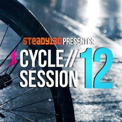 Steady130 Presents: Cycle Session, Vol. 12 (1-Hour Workout Mix)