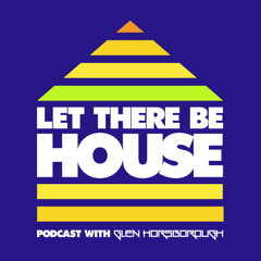 LTBH Podcast With Glen Horsborough #76