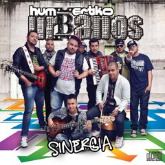 8 - Humbertiko & Urbanos - Verdad O Consecuencia
