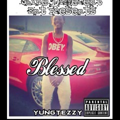 YungTezzy-Blessed