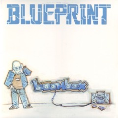 Blueprint - Dead Presidents (2005)