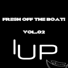 Fresh Off The Boat! VOL.02