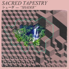 Sacred Tapestry -- 移住