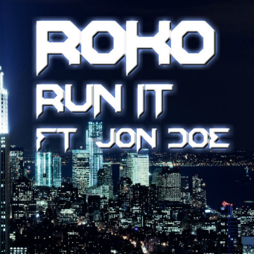 Stream RoKo - Run It [Preview] by RoKo.OFFICIAL | Listen online for ...