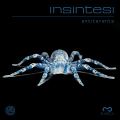 Insintesi - Antitaranta (out now)
